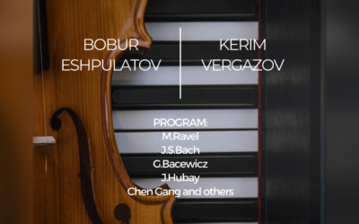 Bobur Eshpulatov & Kerim Vergazov Recital